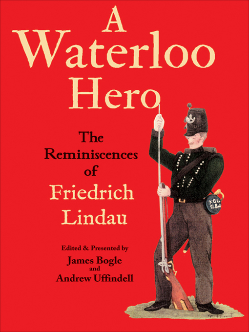 Title details for A Waterloo Hero by Friedrich Lindau - Available